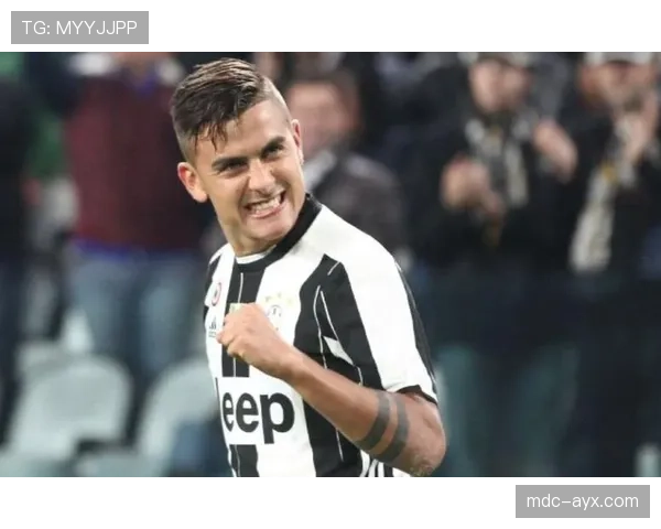 迪巴拉风格蜕变：从技术型前锋到团队核心的华丽转身